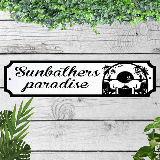 Sunbathers Paradise Acrylic Garden Sign indoor/outdoor