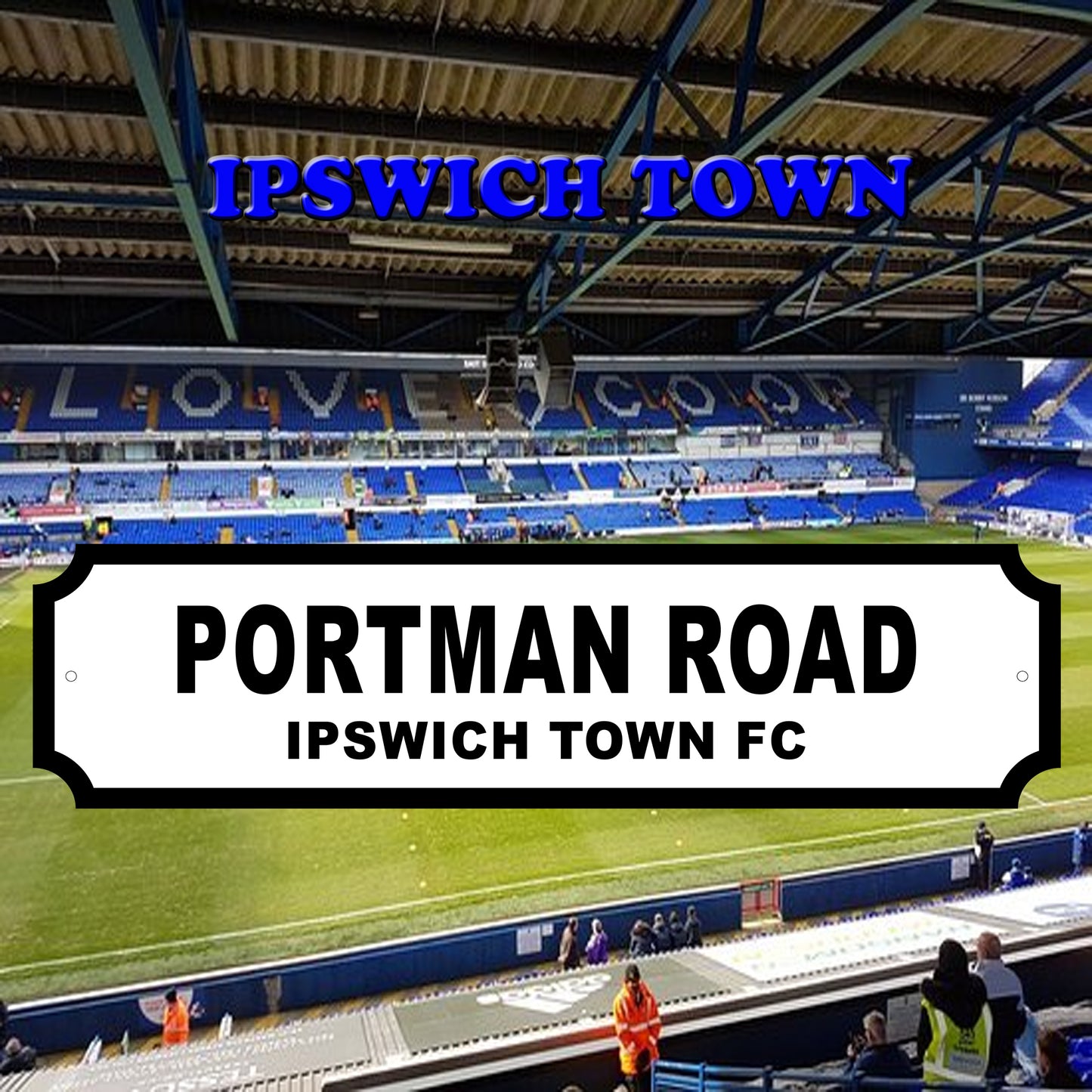 Ipswich town Acrylic Garden Sign indoor/outdoor