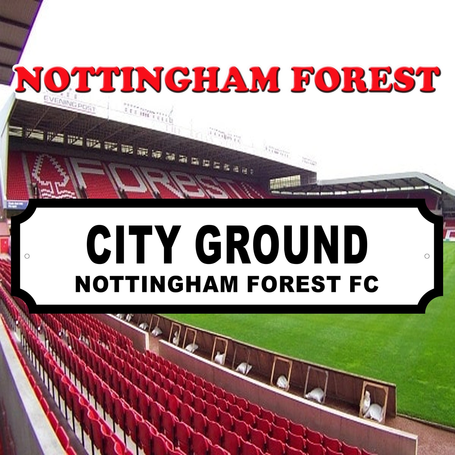 Nottingham Forest Acrylic Garden Sign indoor/outdoor
